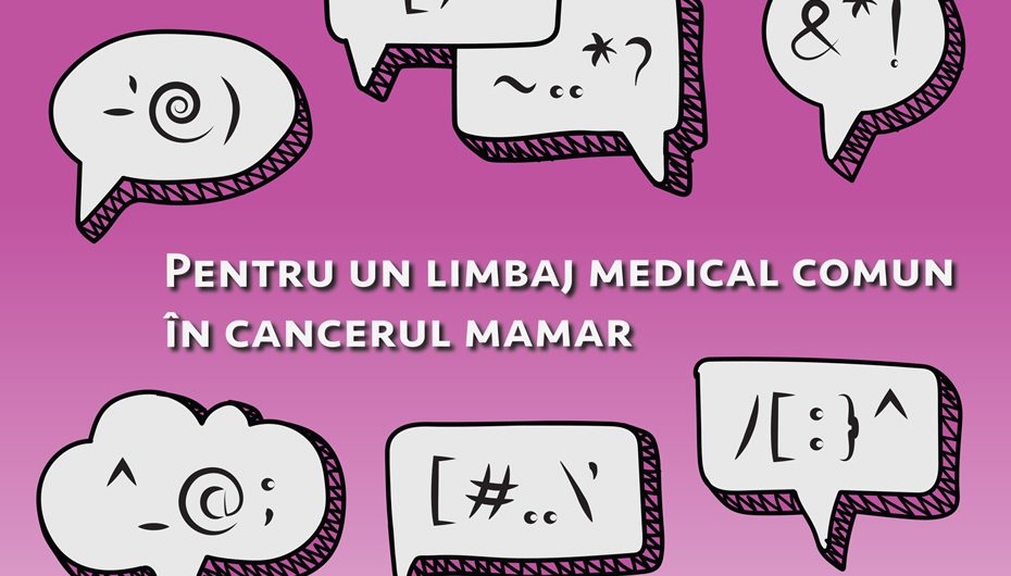 Conferinta „Pentru un limbaj medical comun in cancerul mamar”