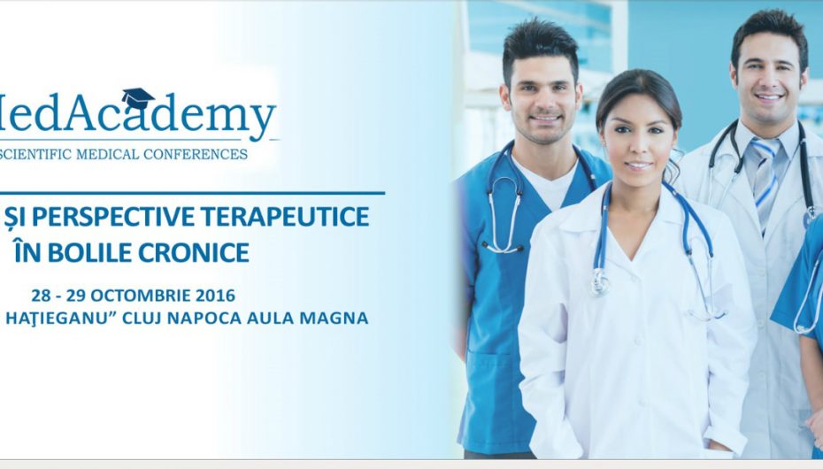 Conferinta Interdisciplinara MedAcademy – ”Directii si perspective terapeutice in bolile cronice”