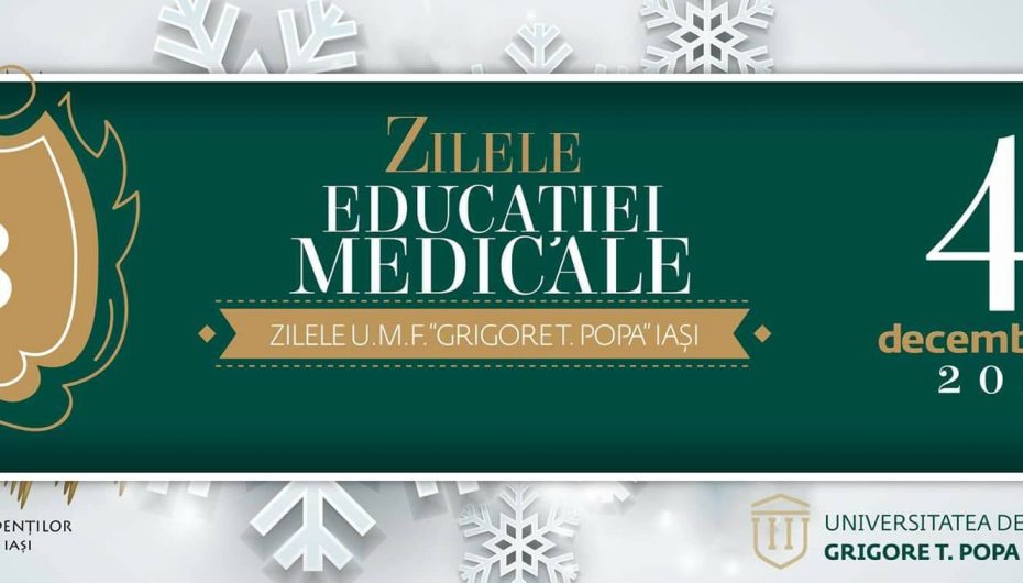 Zilele UMF Iași 2017 – Zilele Educației Medicale