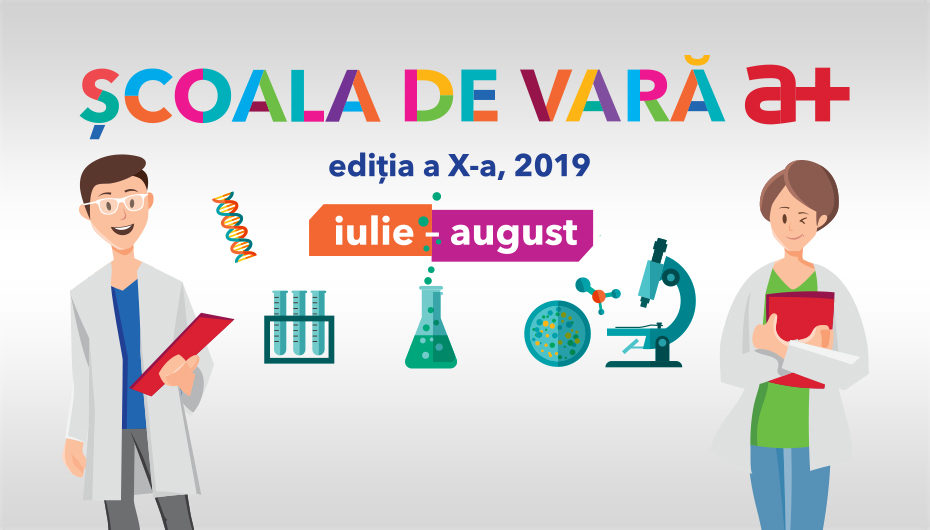 ȘCOALA DE VARĂ a+ își deschide porțile