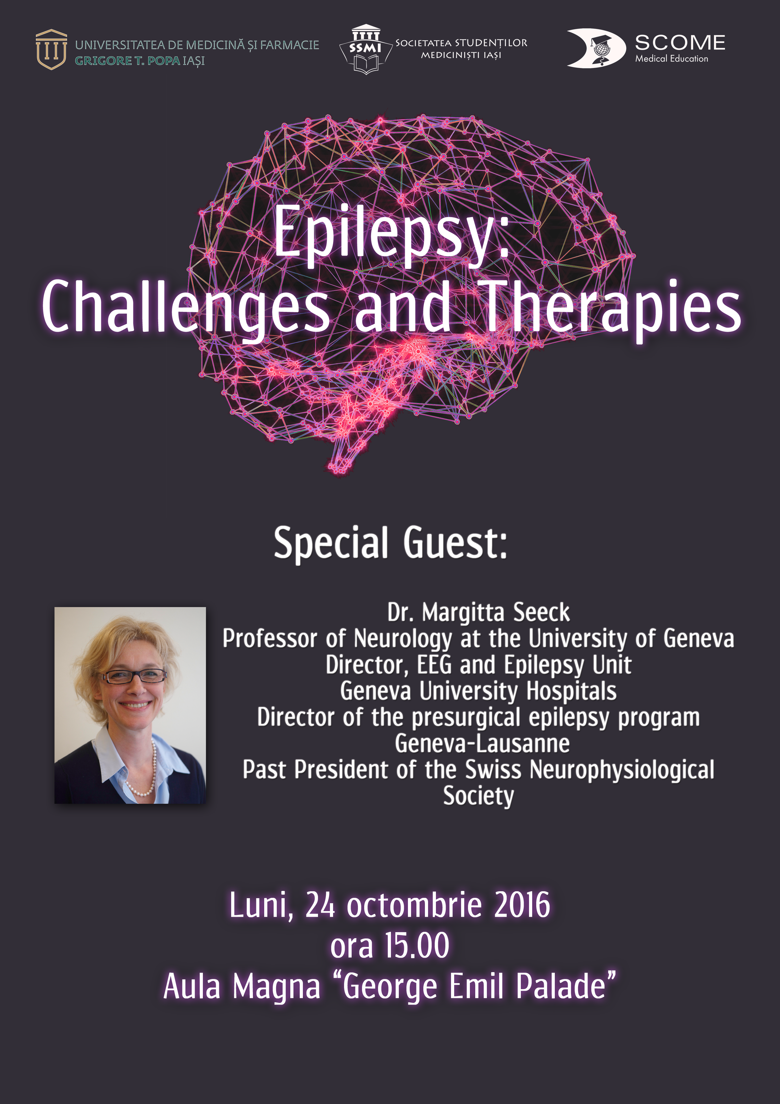 Conferinta organizata de SSMI: ”Epilespy: Challenges and Therapies”