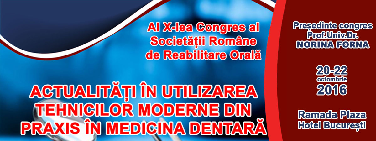 Al X-lea Congres al Societății Române de Reabilitare Orală