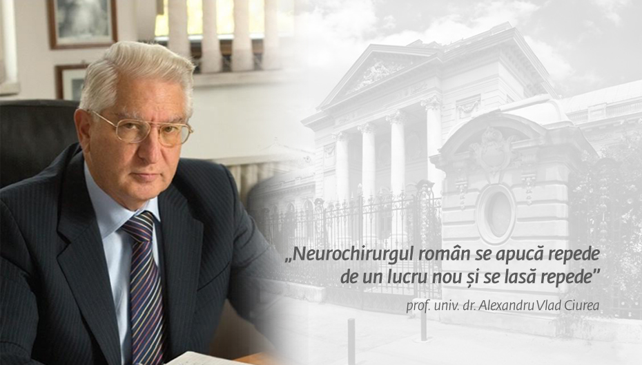 „Neurochirurgul roman se apuca repede de un lucru nou si se lasa repede”