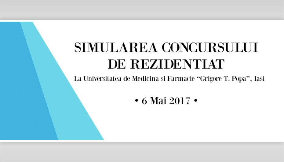 Simularea Concursului de Rezidențiat la UMF Iași