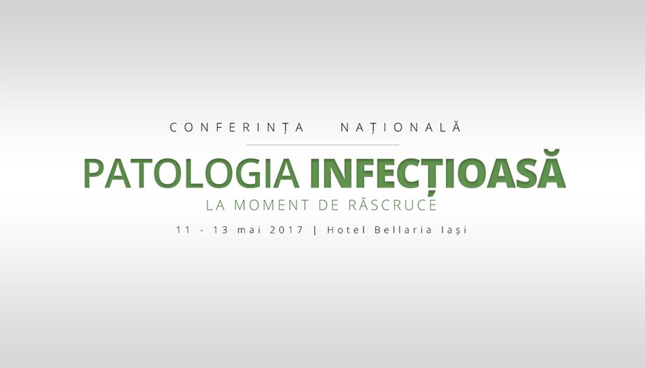 Conferința Națională ”Patologia infecțioasă la moment de răscruce”