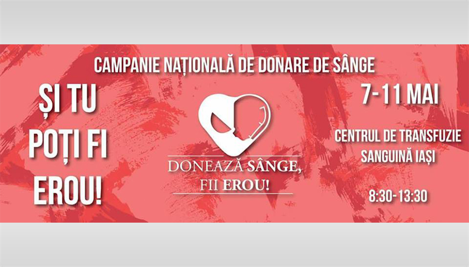 Campanie de Donare de Sânge, sub deviza “Donează Sânge, Fii Erou!”