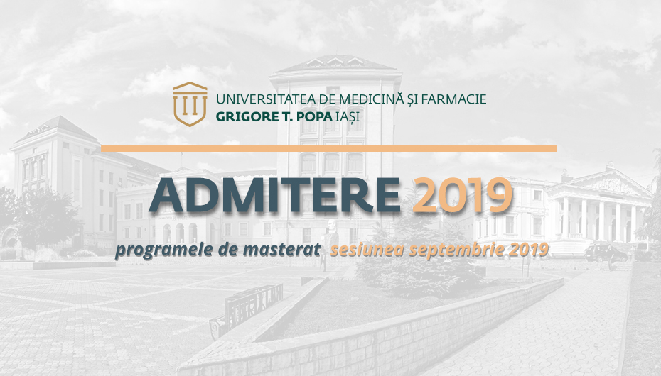 Admiterea la programele de masterat – sesiunea septembrie 2019