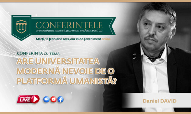 Conferință online susținută de prof. univ. dr. Daniel David, rectorul UBB: „Are Universitatea modernă nevoie de o platformă umanistă?”