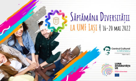 Săptămâna Diversității la UMF Iași  (16 – 20 mai 2022)