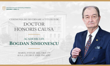 Academicianul Bogdan C. Simionescu, Doctor Honoris Causa al UMF Iași