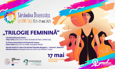 Săptămâna diversității la UMF Iași: Trilogie feminină