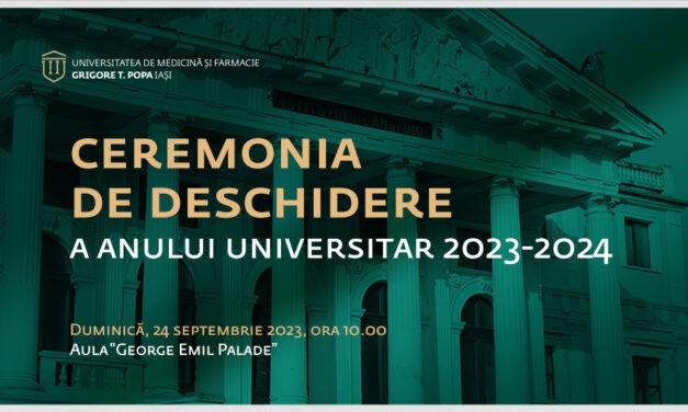 Festivitatea de deschidere a anului universitar la UMF Iași: duminică, 24 septembrie