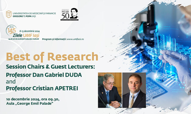 Zilele UMF Iași: sesiuni științifice „Best of Research”