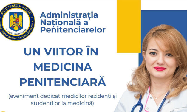 Sesiune de informare și recrutare pentru studenții și rezidenții UMF Iași, organizată de Administrația Națională a Penitenciarelor