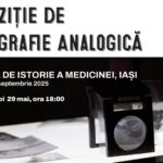 Expoziție de fotografie analogică la Muzeul de Istorie a Medicinei