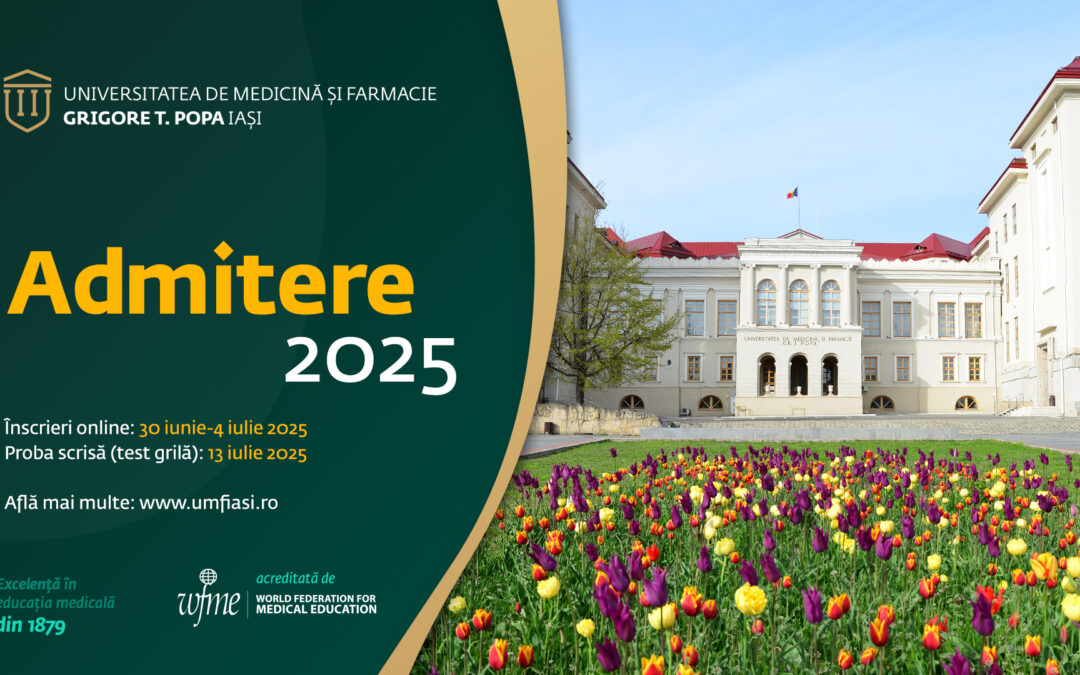 UMF Iași dă startul înscrierilor pentru concursul de admitere – sesiunea iulie 2025