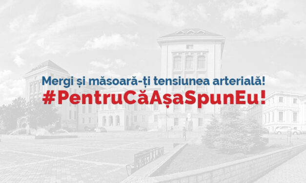 UMF Iași, partener în campania națională „Măsoară-ți tensiunea arterială! #PentruCăAșaSpunEu”