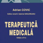 „Terapeutică medicală”, ediția a IV-a – tratat de referință în practica medicală