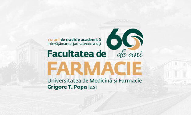 Zilele UMF Iași: „Facultatea de Farmacie sărbătorește șase decenii de excelență în învățământul farmaceutic”