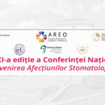 Cea de-a XXXI-a ediție a Conferinței Naționale „Prevenirea Afecțiunilor Stomatologice”