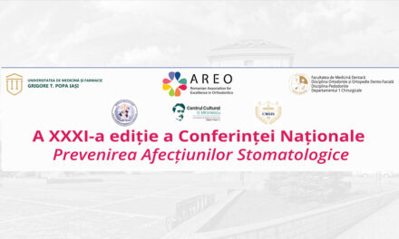 Cea de-a XXXI-a ediție a Conferinței Naționale „Prevenirea Afecțiunilor Stomatologice”