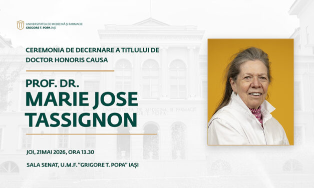 UMF Iași acordă titlul de Doctor Honoris Causa prof. univ. dr. Marie-José Tassignon, personalitate de referință în oftalmologia internațională