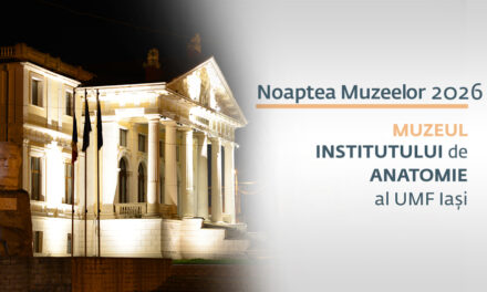 Muzeul de Anatomie al UMF Iași își deschide porțile de „Noaptea Muzeelor”