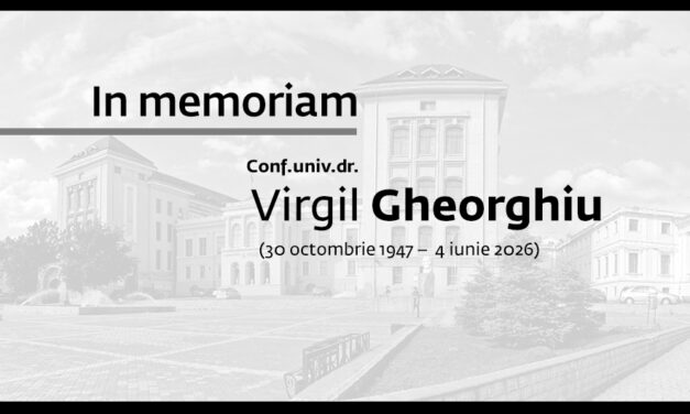 IN MEMORIAM Conf. Univ. Dr. Virgil Gheorghiu (30 octombrie 1947 –  4 iunie 2026)