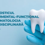 Curs internațional dedicat diagnosticului instrumental-funcțional în stomatologia multidisciplinară