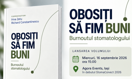Lansare de carte: „Obosiți să fim buni”, un volum despre burnoutul stomatologului, apărut la Editura „Gr. T. Popa”