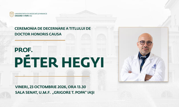 Prof. univ. dr. Péter Hegyi va primi titlul de Doctor Honoris Causa al UMF Iași