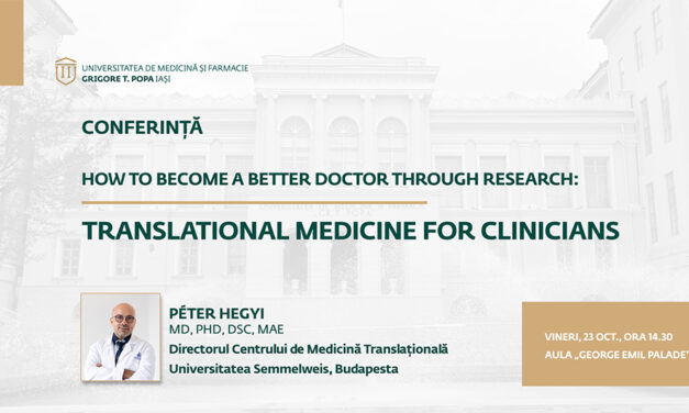 Prof. univ. dr. Péter Hegyi, personalitate de referință în medicina translațională, va susține o conferință la UMF Iași